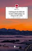 Verborgene Schönheit: Sonnenuntergänge als Zeugen der Liebe. Life is a Story - story.one