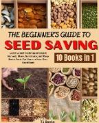 The Beginner's Guide to Seed Saving