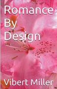 Romance by Design