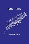 Patty-Bride