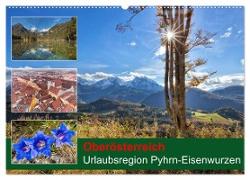 Oberösterreich Urlaubsregion Pyhrn-Eisenwurzen (Wandkalender 2024 DIN A2 quer), CALVENDO Monatskalender