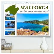 MALLORCA, Meine Balearische Insel (hochwertiger Premium Wandkalender 2024 DIN A2 quer), Kunstdruck in Hochglanz