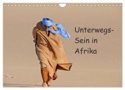 Unterwegs-Sein in Afrika (Wandkalender 2024 DIN A4 quer), CALVENDO Monatskalender