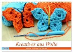 Kreatives aus Wolle - Häkeln, Stricken und Basteln (Wandkalender 2024 DIN A3 quer), CALVENDO Monatskalender
