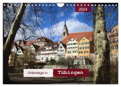 Unterwegs in Tübingen (Wandkalender 2024 DIN A4 quer), CALVENDO Monatskalender