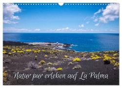 Natur pur erleben auf La Palma (Wandkalender 2024 DIN A3 quer), CALVENDO Monatskalender