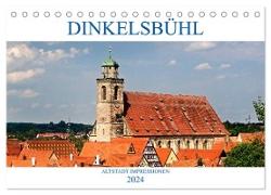 DINKELSBÜHL - ALTSTADT IMPRESSIONEN (Tischkalender 2024 DIN A5 quer), CALVENDO Monatskalender