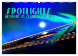SPOTLIGHTS - Gitarren im Scheinwerferlicht (Wandkalender 2024 DIN A2 quer), CALVENDO Monatskalender