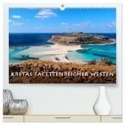 Kretas facettenreicher Westen (hochwertiger Premium Wandkalender 2024 DIN A2 quer), Kunstdruck in Hochglanz