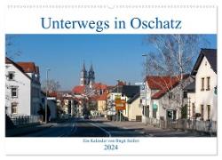 Unterwegs in Oschatz (Wandkalender 2024 DIN A2 quer), CALVENDO Monatskalender