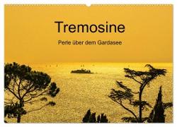 Tremosine - Perle über dem Gardasee (Wandkalender 2024 DIN A2 quer), CALVENDO Monatskalender