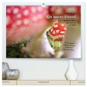 Ein weiser Freund - Kalender (hochwertiger Premium Wandkalender 2024 DIN A2 quer), Kunstdruck in Hochglanz