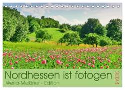Nordhessen ist fotogen - Werra-Meißner - Edition (Tischkalender 2024 DIN A5 quer), CALVENDO Monatskalender
