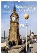 Ein Spaziergang durch Düsseldorf (Wandkalender 2024 DIN A3 hoch), CALVENDO Monatskalender