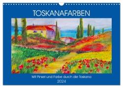 Toskanafarben - Mit Pinsel und Farbe durch die Toskana (Wandkalender 2024 DIN A3 quer), CALVENDO Monatskalender