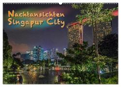 Nachtansichten Singapur City (Wandkalender 2024 DIN A2 quer), CALVENDO Monatskalender