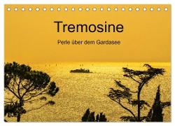 Tremosine - Perle über dem Gardasee (Tischkalender 2024 DIN A5 quer), CALVENDO Monatskalender