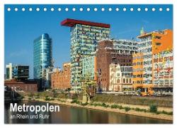 Metropolen an Rhein und Ruhr (Tischkalender 2024 DIN A5 quer), CALVENDO Monatskalender
