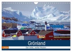 Grönland - Der wilde, weiße Westen (Wandkalender 2024 DIN A4 quer), CALVENDO Monatskalender