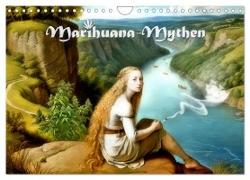 Marihuana-Mythen (Wandkalender 2024 DIN A4 quer), CALVENDO Monatskalender