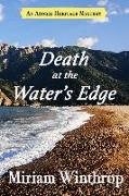 Death at the Water's Edge (Azores Heritage Mystery Series Book 1)