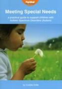 A Practical Guide to Support Children with Autistic Spectrum Disorder (Autism)