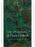 The Dynamics of Plant Growth