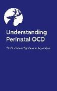 Understanding Perinatal Ocd