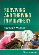 Surviving and Thriving in Midwifery