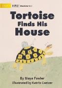 Tortoise Finds His House