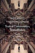 Textual Communities, Textual Selves: Essays in Dialogue with Brian Stock