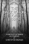 The Back Roads of Terror