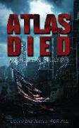 Atlas Died