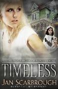 Timeless: A Gothic Romance