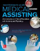 Student Workbook for Medical Assisting: Administrative and Clinical Procedures