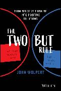 The Two But Rule