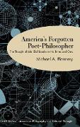 America's Forgotten Poet-Philosopher