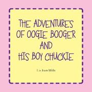 The Adventures of Oogie Booger and His Boy Chuckie