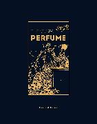 The Story of Perfume