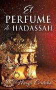 El Perfume de Hadassah