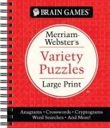Brain Games - Merriam-Webster's Variety Puzzles Large Print: Anagrams, Crosswords, Cryptograms, Word Searches, and More!