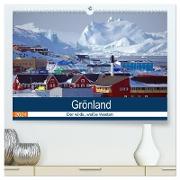 Grönland - Der wilde, weiße Westen (hochwertiger Premium Wandkalender 2024 DIN A2 quer), Kunstdruck in Hochglanz