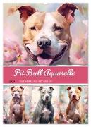 Pit Bull Aquarelle. Illustrationen von tollen Hunden (Wandkalender 2024 DIN A2 hoch), CALVENDO Monatskalender