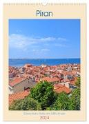 Piran, Sloweniens Perle am Mittelmeer (Wandkalender 2024 DIN A3 hoch), CALVENDO Monatskalender