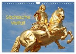 Sächsische Vielfalt (Wandkalender 2024 DIN A4 quer), CALVENDO Monatskalender