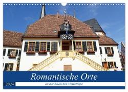 Romantische Orte an der Südlichen Weinstraße (Wandkalender 2024 DIN A3 quer), CALVENDO Monatskalender