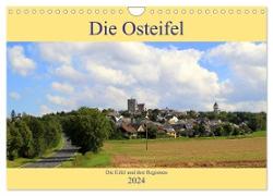 Die Eifel und ihre Regionen - Die Osteifel (Wandkalender 2024 DIN A4 quer), CALVENDO Monatskalender