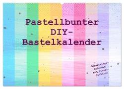 Pastellbunter DIY-Bastelkalender (Wandkalender 2024 DIN A2 quer), CALVENDO Monatskalender