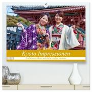 Kyoto Impressionen (hochwertiger Premium Wandkalender 2024 DIN A2 quer), Kunstdruck in Hochglanz