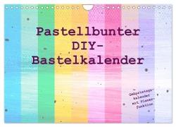 Pastellbunter DIY-Bastelkalender (Wandkalender 2024 DIN A4 quer), CALVENDO Monatskalender